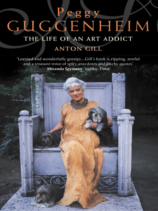 Title details for Peggy Guggenheim by Anton Gill - Available